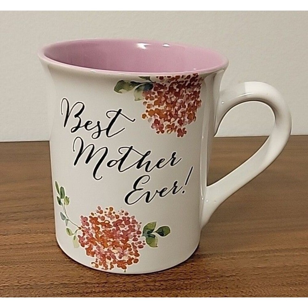 Love Your Mug "Best Mother Ever!" 16 oz Flowers, Pink, White, Mother's/Any Day!